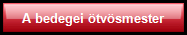 Vándorútra fel - A bedegei ötvösmester